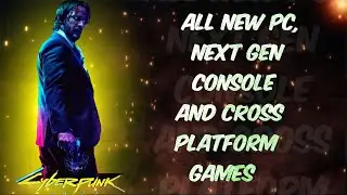 Latest and Upcoming PC | Next gen consoles | cross platform Games (2020)