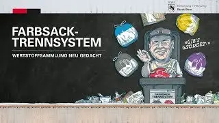 Pilotversuch Farbsack-Trennsystem in der Stadt Bern