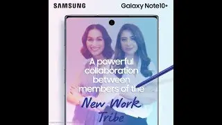 Galaxy Note10 | Next-level Power with Steph & Vania  | Samsung