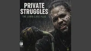 Private struggles