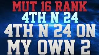 MUT 16 RANKED!!! - 4TH N 24 FROM MY OWN 2 YARD LINE!!! - PLAYER STUMBLES BACK INTO OWN ENDZONE!!!