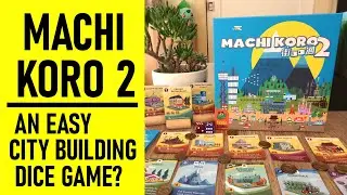 Machi Koro 2: ПРОСТАЯ градостроительная игра с кубиками? | Обзор настольной игры