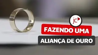 Aliança De Ouro: Confira O Processo De Fabricação do Anel