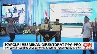 Kapolri Resmikan Direktorat PPA PPO