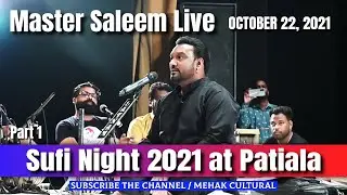 Master Saleem Live || Sufi Night || October 23, 2021 || 21st Foundation Day || Mehak Cultural