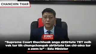 ZONET CHANCHIN THAR | 27 JAN 2026 (THAWHLEHNI)