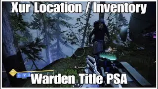 Xur Location / Inventory And Title Update!