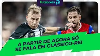 A PARTIR DE AGORA SÓ SE FALA EM CLÁSSICO-REI | FUTEBOLÊS 03/02/26
