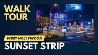 Sunset Strip | West Hollywood WALKING TOUR