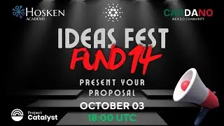 Ideas Fest Project Catalyst - Fund 14