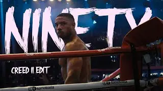 Creed II - Ninety by Jaden Smith