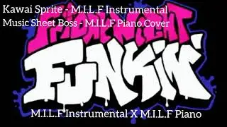 M.I.L.F Instrumental X M.I.L.F Piano