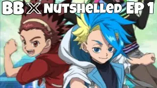 “Reviewing Episodes 1-5” (BBX Nutshelled)