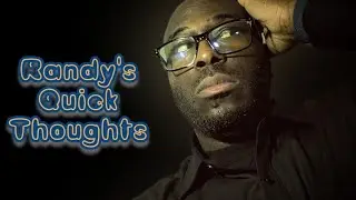 Randy's Quick Thoughts | Arsenal Vs Forrest 