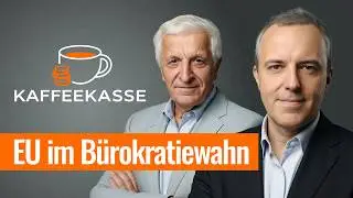 EU im Bürokratiewahn – Warum immer mehr Regeln unsere Zukunft blockieren | Kaffeekasse #25
