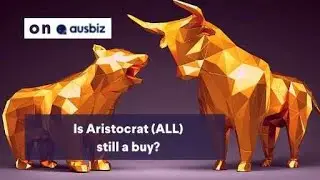 Is Aristocrat (ALL) still a buy?