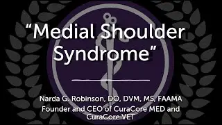 CuraCore Academy Talks: Medial Shoulder Syndrome