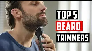 ✅Best Beard Trimmers 2024 | Top 5 Beard Trimmers Reviews | Find the-trimmer for your needs and style