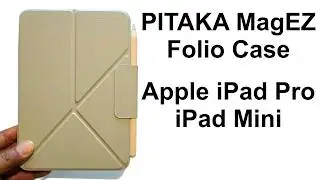PITAKA MagEZ Folio Case for Apple iPad Pro and iPad Mini - Full Review and Unboxing