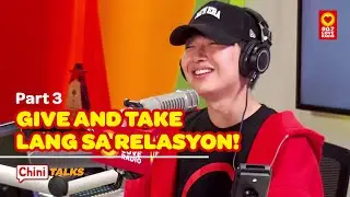 MGA DAPAT TANGGALIN PARA SA HEALTHY RELATIONSHIP! - Chini-Talks (January 22, 2026) | PART 3