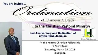 Ordination Service of Dr. Dameon A. Black | 25 Mar 2023