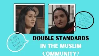 Are there double standards in the Muslim community?