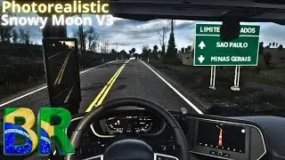ETS2 Rodando o BRASIL - Realistic Graphic Mod | Snowymoon + Project Next-Gen | Ultra Graphics 2k
