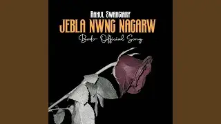 Jebla Nwng Nagarw