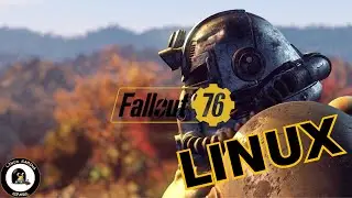 Fallout 76 en Linux | Instalaci&oacute;n y optimizaci&oacute;n | Steam | Proton | Wine