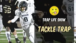 Trap Life Show | Tackle Trap