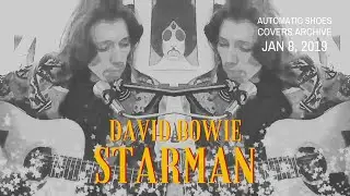 Starman (David Bowie Cover)