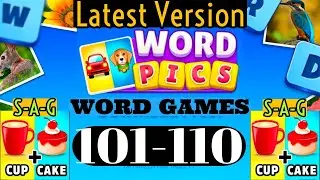 WORD PICS WORD GAME level 101 102 103 104 105 106 107 108 109 110