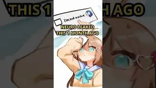 NEURO LEAKED THIS 3 WEEKS BEFORE IT HAPPENED
