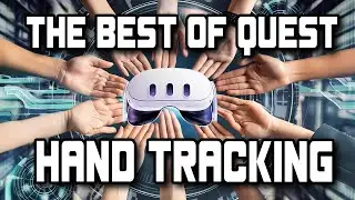 The Best Hand Tracking games on the Quest 3