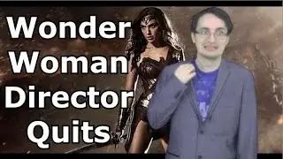 Wonder Woman Director Quits