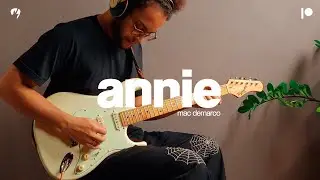 Annie - Mac DeMarco (Guitar Cover)