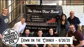 Down on the Corner - North Country Brewery 9-26-20