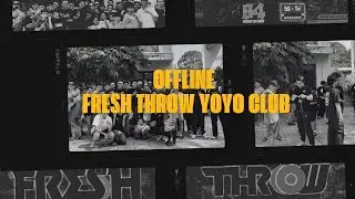Offline Freshthrow Yoyo Vietnam