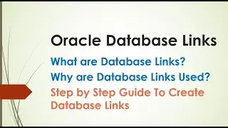 Oracle Database Link Tutorial: Concepts, Setup, and Practical Demo on Virtual Machines