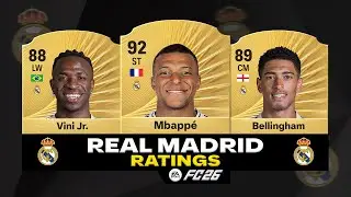 FC 26 | REAL MADRID RATINGS! 😱🔥 ft. Mbappé, Vinicius, Bellingham... etc