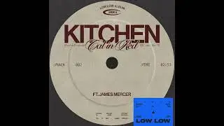 Cal in Red - Kitchen (Feat. James Mercer)