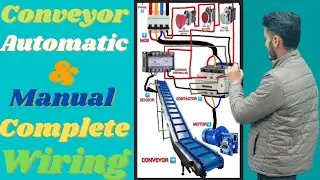 Conveyor auto & manual wiring with practical