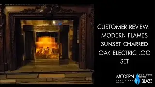 Customer Review: Modern Flames Sunset Charred Oak Electric Log Set
