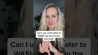 Can I use cold water to wash my face in the morning?