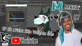 [KK] Maya Ep 03 : Paint Skin Weights ยังไง