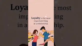 What is Loyalty - Whatsapp Relationship Quote Status #Shorts #viralshorts #loyalty