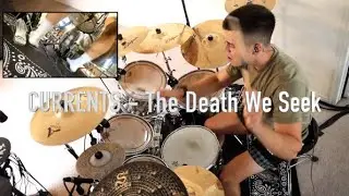 Currents - The Death We Seek (drum cover)