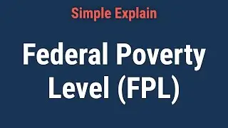 What Is the Federal Poverty Level (FPL)?