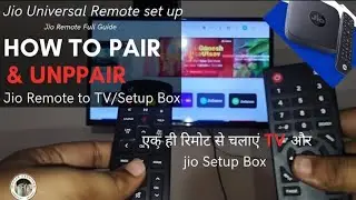 How to Pair jio Remote to TV & Unpair Jio Remote to TV | Remove Paired Jio Remote | jio Remote Guide