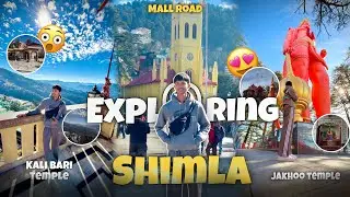 Exploring shimla 😁 | Kali bari temple | Mall road | Jakhoo temple | #vlog #shimla